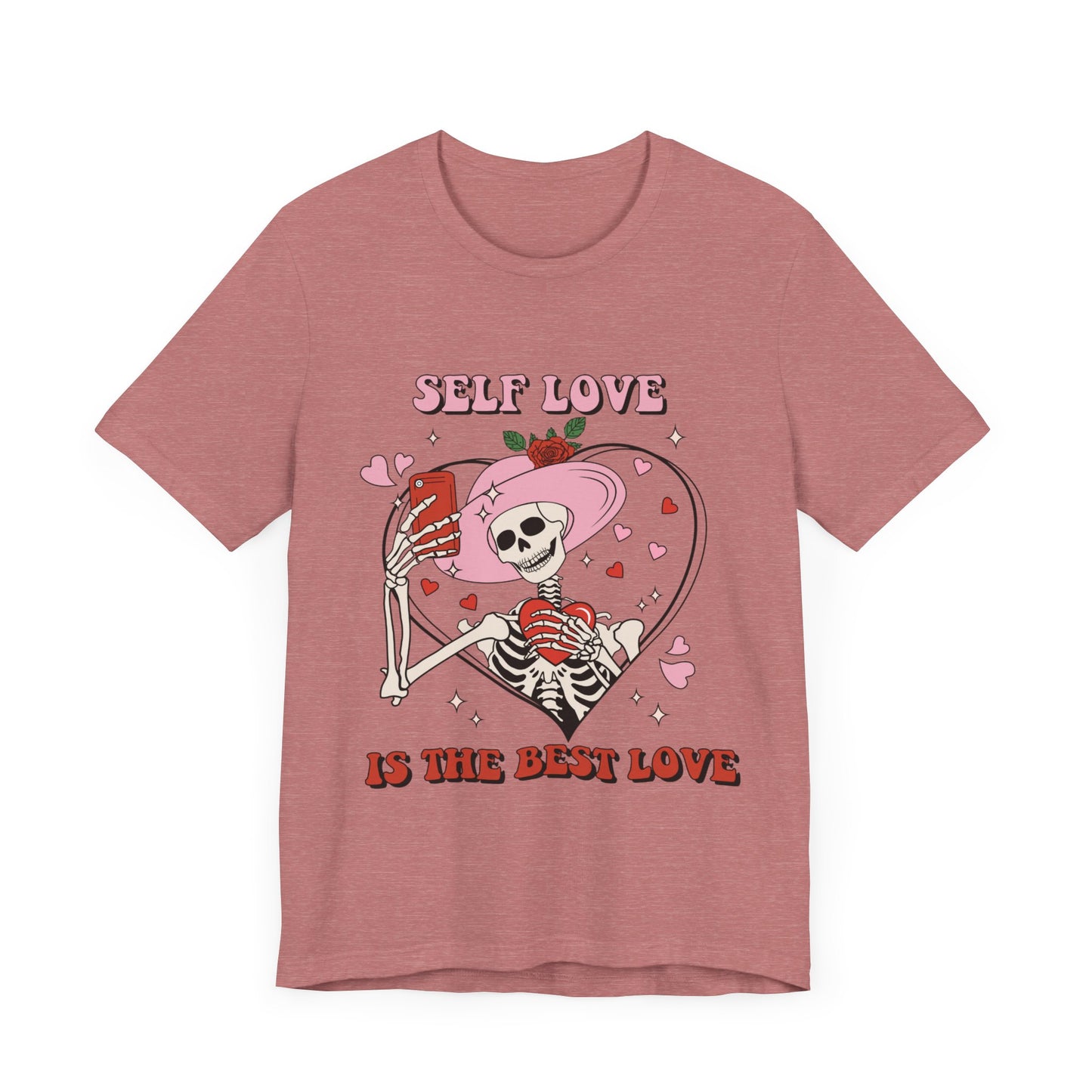 Self Love Is The Best Love