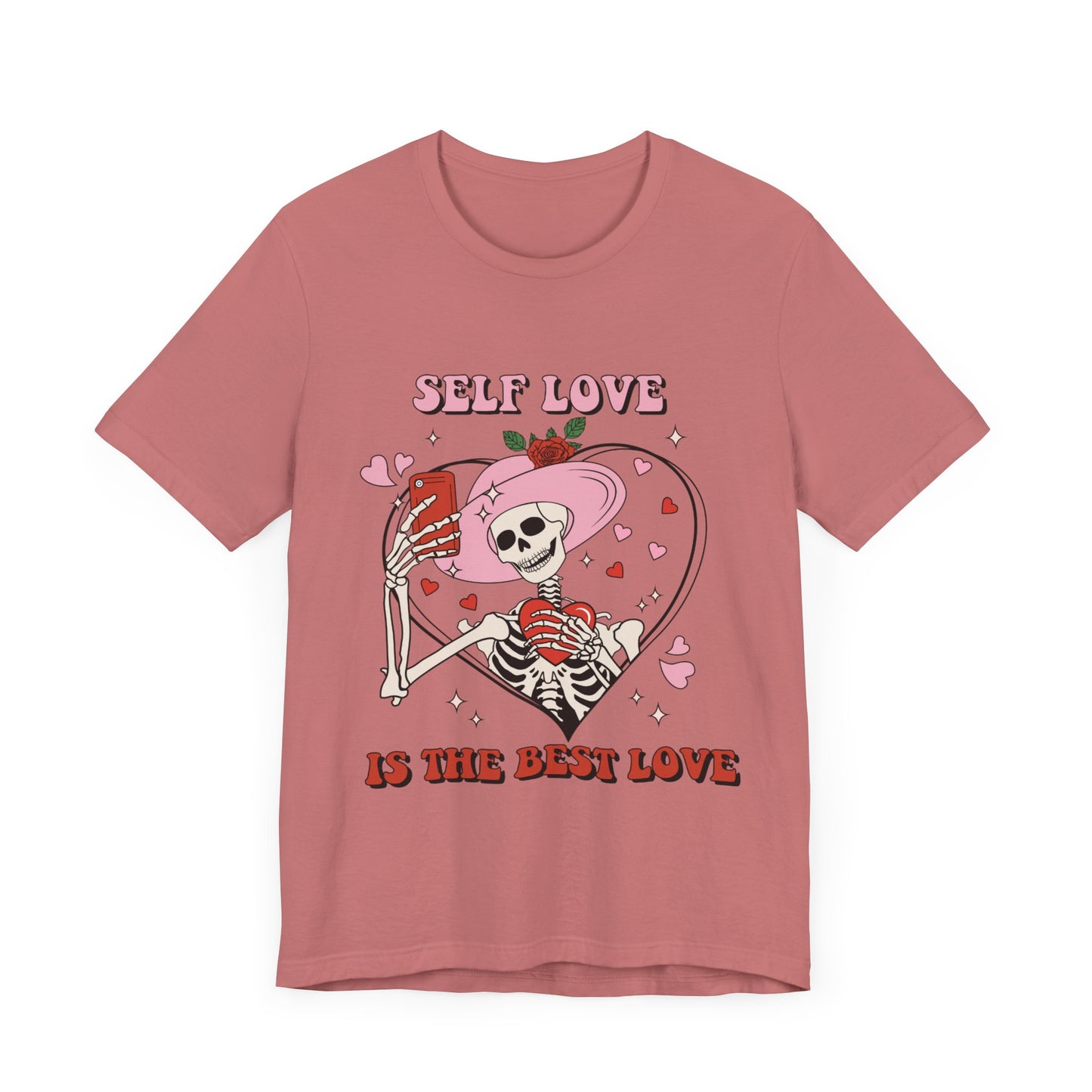 Self Love Is The Best Love