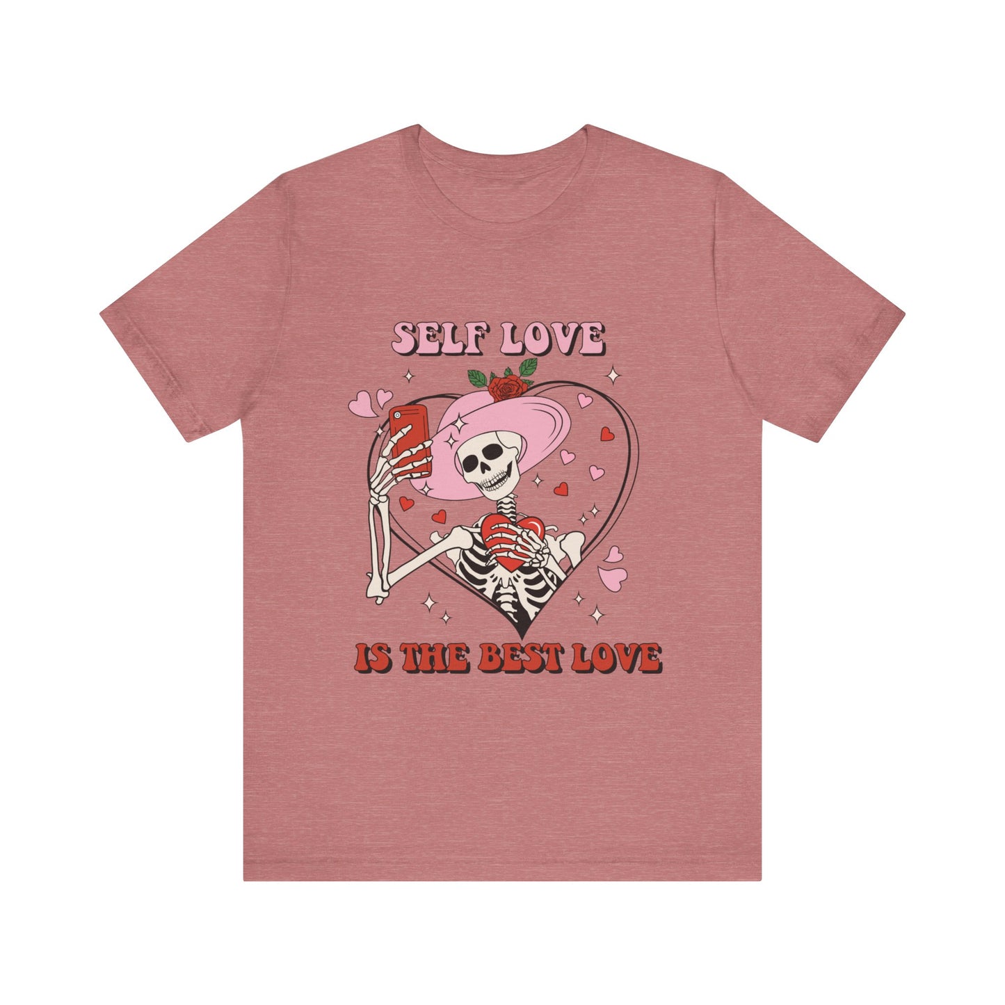 Self Love Is The Best Love